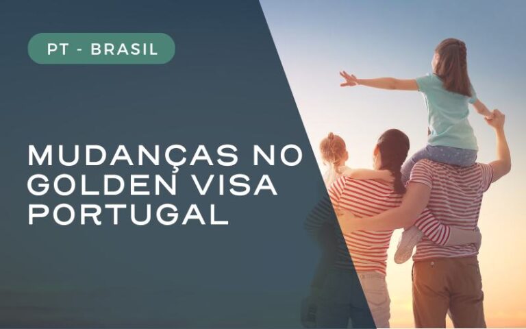 Mudanças do Golden Visa Portugal de 2012 até 2024 - fundo vida