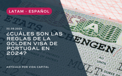 ¿Cuáles son las reglas de la Golden Visa Portugal 2024?