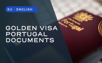 Documents for the Golden Visa Portugal in 2024