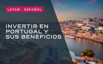 ¿Por qué invertir en Portugal?